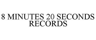 8 MINUTES 20 SECONDS RECORDS