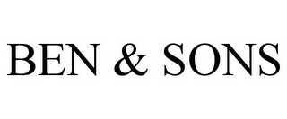 BEN & SONS