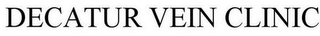 DECATUR VEIN CLINIC
