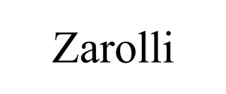 ZAROLLI