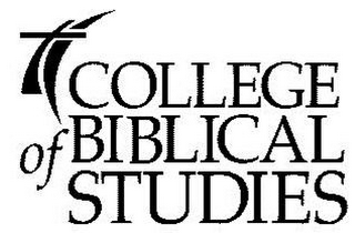 COLLEGE OF BIBLICAL STUDIES