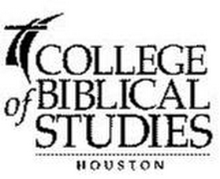 COLLEGE OF BIBLICAL STUDIES HOUSTON