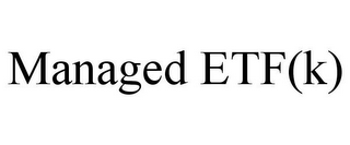 MANAGED ETF(K)