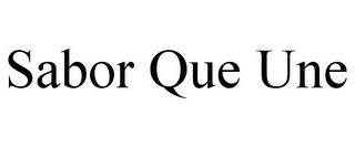 SABOR QUE UNE