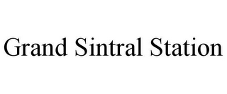 GRAND SINTRAL STATION