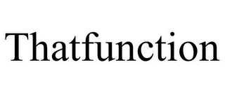 THATFUNCTION