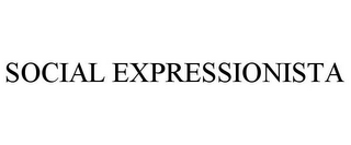 SOCIAL EXPRESSIONISTA