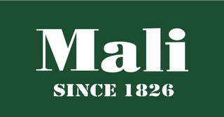 MALI SINCE 1826