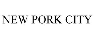 NEW PORK CITY