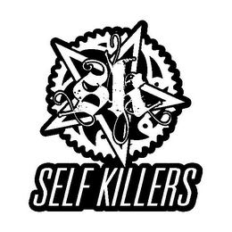 SK SELF KILLERS