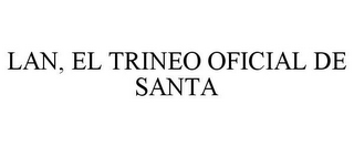 LAN, EL TRINEO OFICIAL DE SANTA