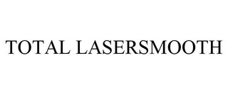 TOTAL LASERSMOOTH