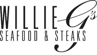 WILLIE G'S SEAFOOD & STEAKS