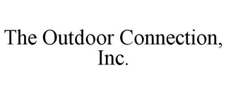 THE OUTDOOR CONNECTION, INC.