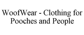 WOOFWEAR - CLOTHING FOR POOCHES AND PEOPLE