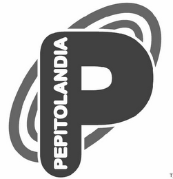 P PEPITOLANDIA