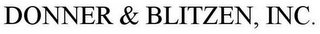 DONNER & BLITZEN, INC.
