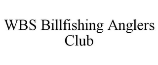 WBS BILLFISHING ANGLERS CLUB