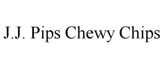 J.J. PIPS CHEWY CHIPS