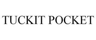 TUCKIT POCKET