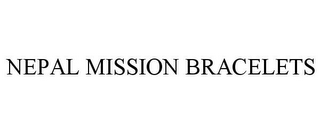 NEPAL MISSION BRACELETS