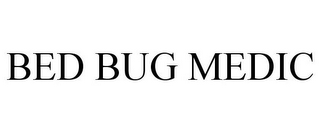 BED BUG MEDIC