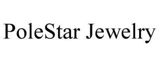 POLESTAR JEWELRY