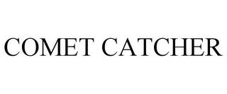 COMET CATCHER