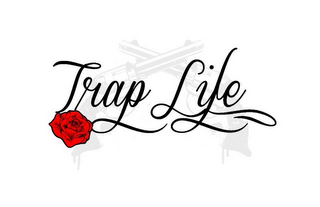 TRAP LIFE