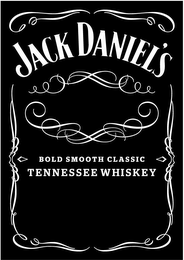 JACK DANIEL'S BOLD SMOOTH CLASSIC TENNESSEE WHISKEY