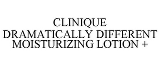CLINIQUE DRAMATICALLY DIFFERENT MOISTURIZING LOTION +