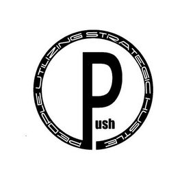 PEOPLE UTILIZING STRATEGIC HUSTLE PUSH