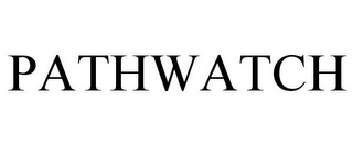 PATHWATCH