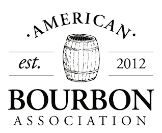 AMERICAN BOURBON ASSOCIATION EST. 2012