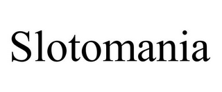 SLOTOMANIA