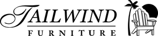 TAILWIND FURNITURE