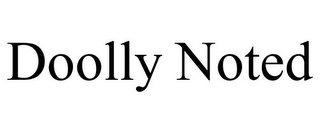 DOOLLY NOTED