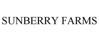 SUNBERRY FARMS