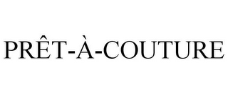 PRÊT-À-COUTURE