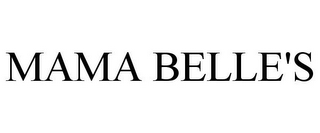 MAMA BELLE'S