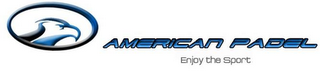 AMERICAN PADEL ENJOY THE SPORT