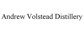 ANDREW VOLSTEAD DISTILLERY