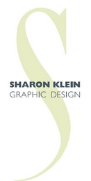 S SHARON KLEIN GRAPHIC DESIGN