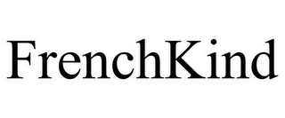 FRENCHKIND