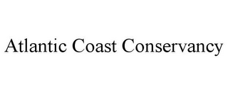 ATLANTIC COAST CONSERVANCY