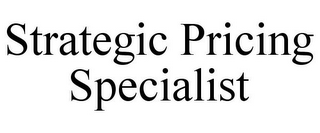 STRATEGIC PRICING SPECIALIST