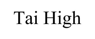 TAI HIGH