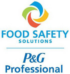 FOOD SAFETY SOLUTIONS P&G PROFESSIONAL