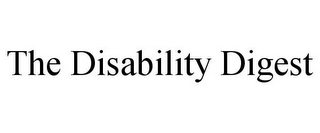 THE DISABILITY DIGEST