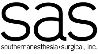 SAS SOUTHERNANESTHESIA+SURGICAL, INC.